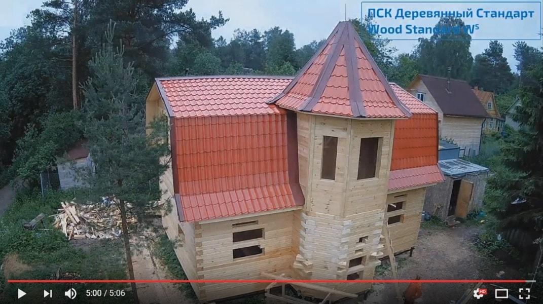 Видео строительства дома с башней из профилированного бруса